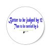 better_to_be_judged_by_12_sticker-p217201501090449470envb3_400.jpg