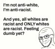 I'm Not Anti-White.jpg